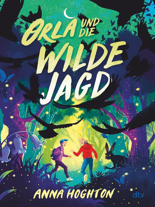 Title details for Orla und die Wilde Jagd by Anna Hoghton - Available